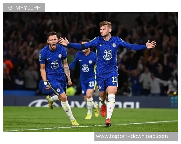 英超激战切尔西逆转莱比锡补时绝杀引发转会热议